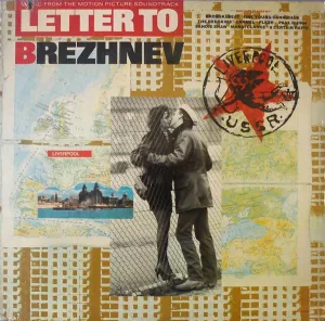 Various - Letter To Brezhnev (From The Motion Picture Soundtrack) - LP